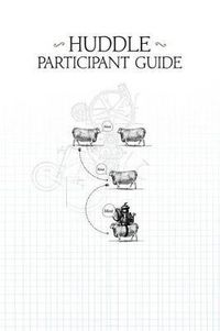Cover image for Huddle Participant Guide