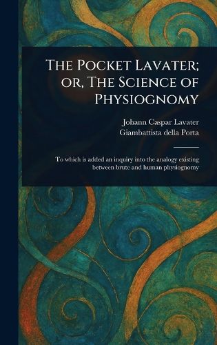 Cover image for The Pocket Lavater; or, The Science of Physiognomy