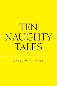 Cover image for Ten Naughty Tales