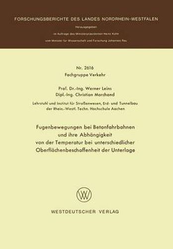 Cover image for Fugenbewegungen Bei Betonfahrbahnen Und Ihre Abhangigkeit Von Der Temperatur Bei Unterschiedlicher Oberflachenbeschaffenheit Der Unterlage