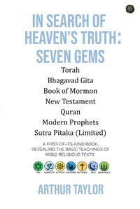 Cover image for In Search of Heaven's Truth