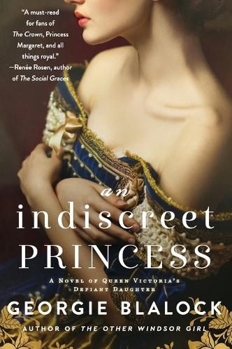 Cover image for An Indiscreet Princess: A Novel of Queen Victoria's Defiant Daughter