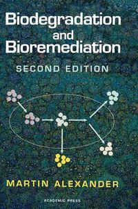 Cover image for Biodegradation and Bioremediation