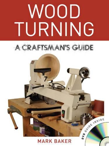 Cover image for Wood Turning: A Craftsman's Guide