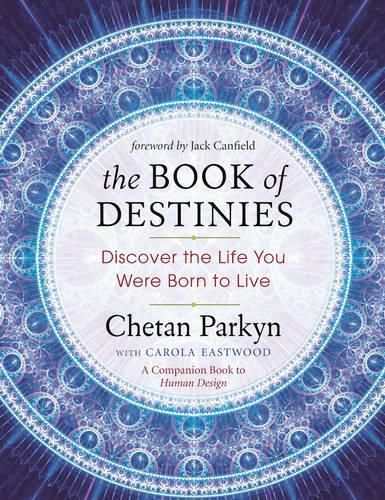 Cover image for The Book of Destinies: Discover the Life You Were Born to Live