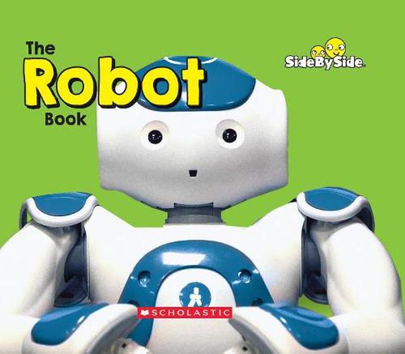 Cover image for The Robot Book (Side by Side) (Library Edition)