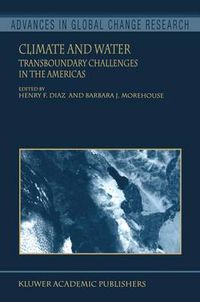 Cover image for Climate and Water: Transboundary Challenges in the Americas