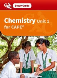 Cover image for Chemistry CAPE Unit 1 A CXC Study Guide