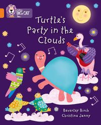 Cover image for Turtle's Party In The Clouds: Band 06/Orange