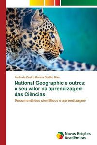 Cover image for National Geographic e outros: o seu valor na aprendizagem das Ciencias