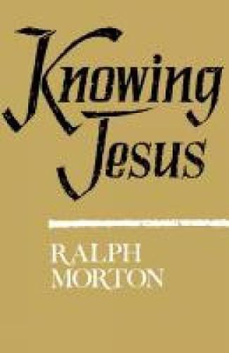 Cover image for Knowing Jesus