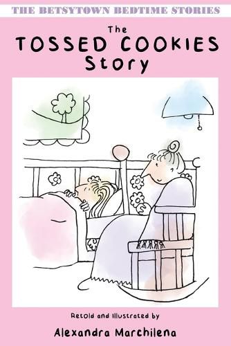 Cover image for The Tossed Cookies Story