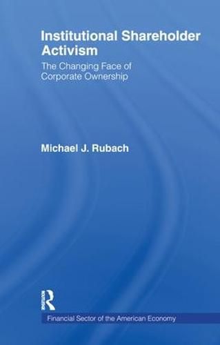 Cover image for The Changing Face of Corporate Ownership: Do Institutional Owners Affect Firm Performance