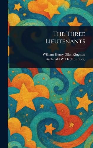 Cover image for The Three Lieutenants