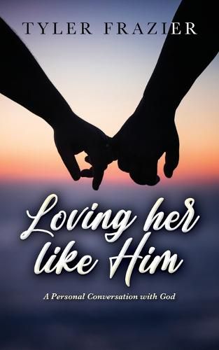 Cover image for Loving her like Him