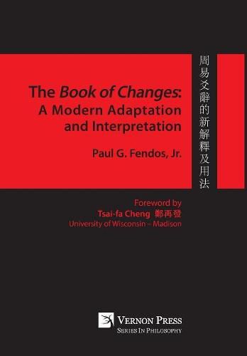 Cover image for The Book of Changes: A Modern Adaptation and Interpretation