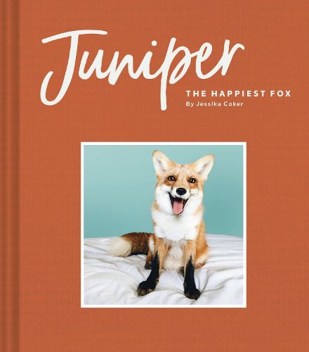 Cover image for Juniper: The Happiest Fox