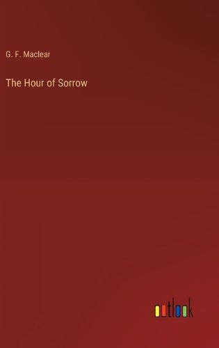 The Hour of Sorrow