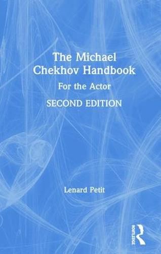 Cover image for The Michael Chekhov Handbook: For the Actor