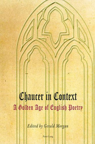 Chaucer in Context: A Golden Age of English Poetry