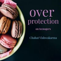 Cover image for over protection on tennagers