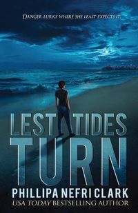 Cover image for Lest Tides Turn