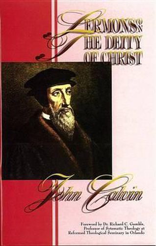 Cover image for Sermons on Election Reprobation: John Calvin