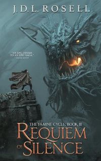 Cover image for Requiem of Silence (The Famine Cycle #3)