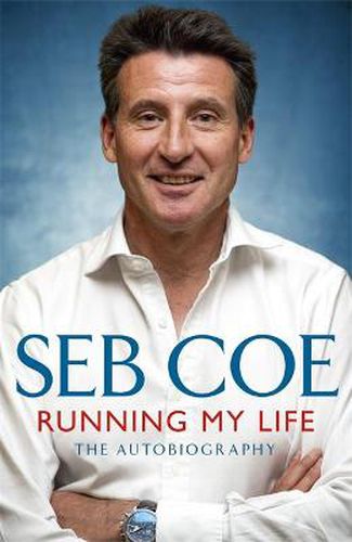Cover image for Running My Life - The Autobiography: Winning On and Off the Track