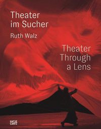 Cover image for Ruth Walz (Bilingual edition): Theater im Sucher