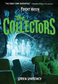 Cover image for The Collectors (Fright Watch #2)