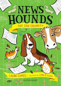 Cover image for News Hounds: The Cow Calamity