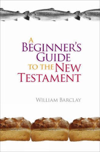 Cover image for A Beginner's Guide to the New Testament