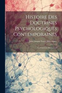 Cover image for Histoire des Doctrines Psychologiques Contemporaines