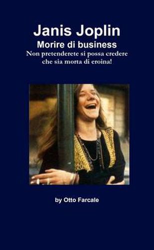 Cover image for Janis Joplin Morire Di Business