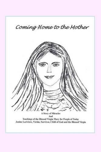 Cover image for Coming Home to the Mother