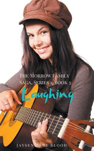 Cover image for The Morrow Family Saga, Series 1: 1950s, Book 3: Laughing