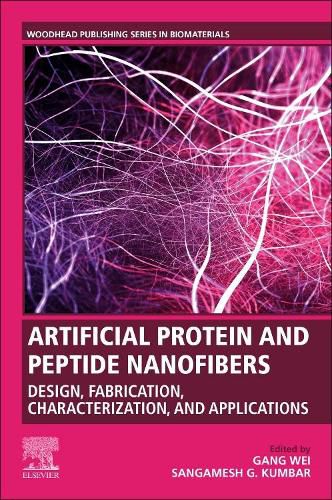 Cover image for Artificial Protein and Peptide Nanofibers: Design, Fabrication, Characterization, and Applications