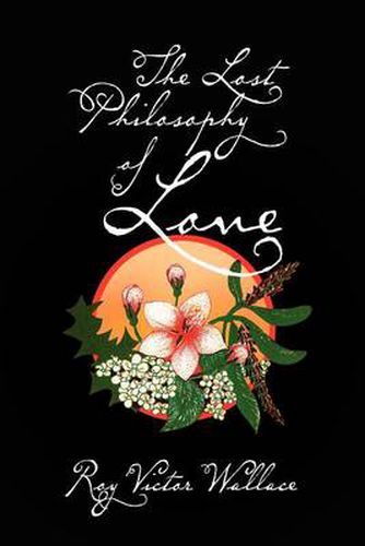 Cover image for The Lost Philosophy of Love