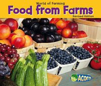 Cover image for Food from Farms (World of Farming)