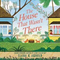 Cover image for The House That Wasn't There Lib/E