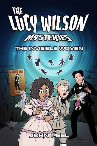 The Lucy Wilson Mysteries: The Invisible Women