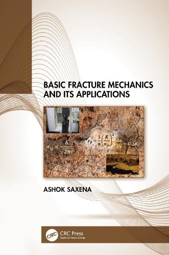 Cover image for Basic Fracture Mechanics and its Applications