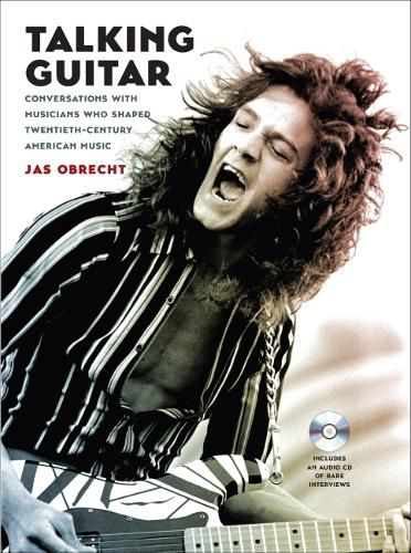 Cover image for Talking Guitar: Conversations with Musicians Who Shaped Twentieth-Century American Music