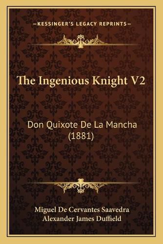 The Ingenious Knight V2: Don Quixote de La Mancha (1881)