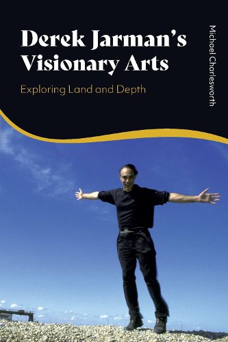 Cover image for Derek Jarman's Visionary Arts