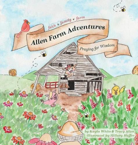 Cover image for Allen Farm Adventures: Praying for Wisdom