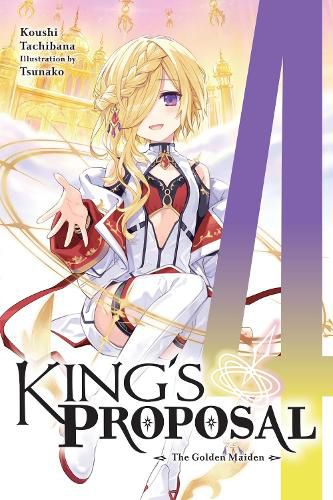 Cover image for King's Proposal, Vol. 4 (light novel)