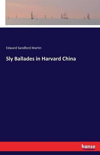 Sly Ballades in Harvard China