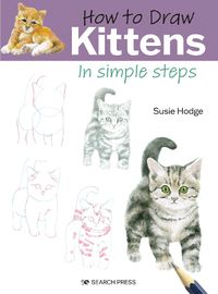 Cover image for How to Draw: Kittens: In Simple Steps